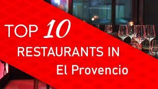 Top 10 best Restaurants in El Provencio, Spain