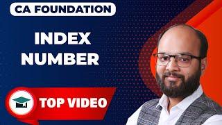 Index Number Complete Chapter | CA Foundation Statistics Chapter 18 As Per ICAI New Syllabus