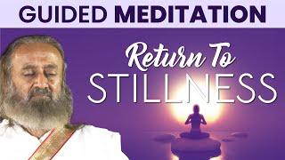 Finding Inner Peace | Guided Meditation | Gurudev