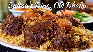 Sultan’s Dine, Old Dhaka - পুরান ঢাকায় এখন ঢাকার সেরা কাচ্চি বিরিয়ানি "সুলতান'স ডাইন"