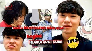 reaksi just luda liat gaya nyanyi brotoseno...yg bikin ulah(PARODY)