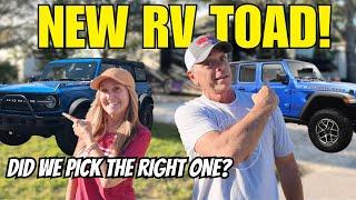 WE BOUGHT A NEW RV TOAD - Jeep vs Bronco - WHICH ONE IS BETTER?