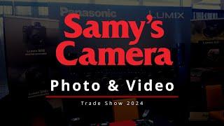 Samy's Camera Photo & Video Trade Show 2024