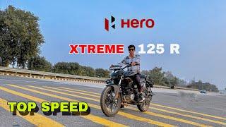 HERO XTREAM 125 R || TOP SPEED || ( 125 ) @DRAGGER_JATIN