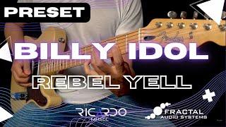 Billy Idol - Rebel Yell (FRACTAL FM3, FRACTAL FM9, AXE FX III) | by RICARDO MUSEC