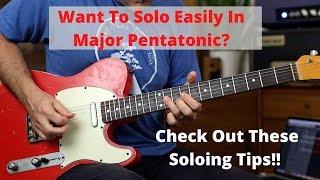 Mastering The Major Pentatonic Scale - Chord Tone Soloing On Guitar - Episode 1