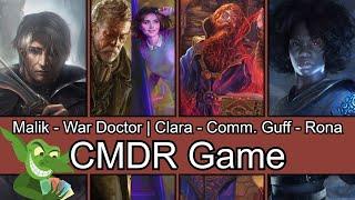 Malik vs War Doctor & Clara vs Commodore Guff vs Rona EDH / CMDR game play