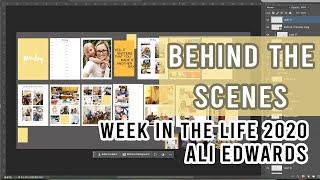 Behind the Scenes | Ali Edwards | Starting on Week in the Life 2020