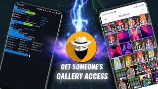 Seen  GF Photo Or Video In Your Phone ? Get Someone's Gallery Access