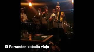 Caballo viejo . El parrandon