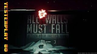 All Walls Must Fall (PC, inbetweengames, 2017)