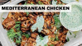 Mediterranean Chicken Recipe (Grilled Chicken Recipe!)