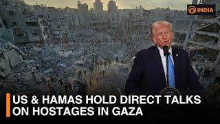 US & Hamas hold direct talks on hostages in Gaza