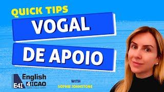 Pronúncia Prova ICAO - Vogal de Apoio - Não cometa estes erros de pronúncia durante a sua prova ICAO