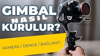 Gimbal Kamera Denge / Kurulum / Bağlantı Nasıl yapılır ?  Gimbal'ın Güç Tuşuna basmadan önce izle !