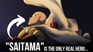 This is why Saitama is the only real hero in ONE PUCH MAN !!