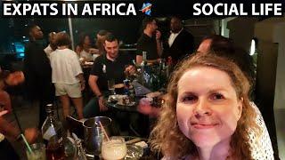 SOCIAL LIFE OF AN EXPAT IN AFRICA - KINSHASA, D.R.CONGO 