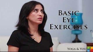 Basic Eye Exercises | Ventuno Yoga & You