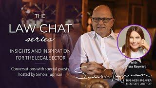 The Law Chat Series - 23 March 2023 - Clarissa Rayward