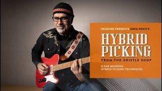 Greg Koch's Hybrid Picking from The Gristle Shop