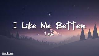 LAUV - I LIKE ME BETTER