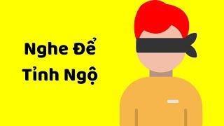 Nghe để Tự Tỉnh Ngộ