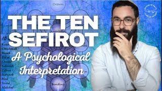 The 10 Sefirot | Kabbalah’s Tree of Life Explained