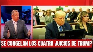 EX FISCAL ANALIZA: Se CONGELAN los cuatro juicios de Trump ¿qué pasará con él y los otros acusados?