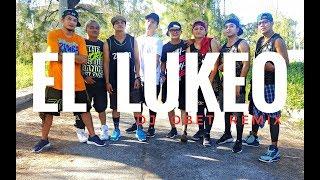 EL LUKEO (Dj Obet Remix) | Zumba | Kramer Pastrana