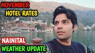 NAINITAL IN NOVEMBER HOTEL RATES  AND WEATHER @vermarohit