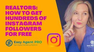 5 Ways to Get Instagram Followers on your Realtor Account for FREE!