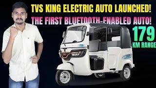 TVS KING Electric Auto Launched - 179 km Range -   Price & Specs - EV Bro