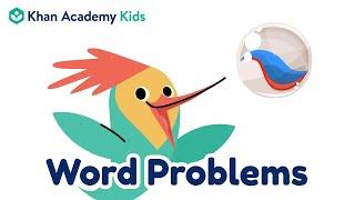 Word Problems | Place Value for Kids | Khan Academy Kids