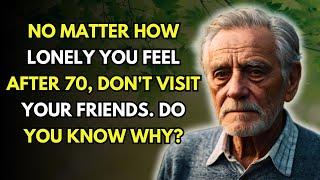 If You Are Between 70 and 80 Years Old: Shouldn't You Avoid Visiting? Reasons You Should Know