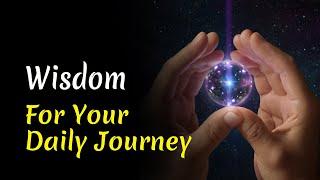 Wisdom For Your Daily Journey | Audiobook