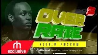 DJ RIZZLA DOHTY FAMILY  REGGAE MIX  2020,OVER RATE 3 RIDDIM PLAYBACK   RH EXCLUSIVE 2 (RE UPLOAD)