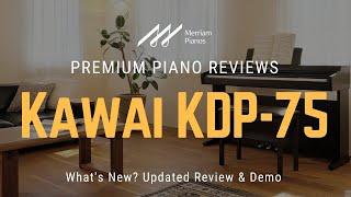  Kawai KDP75: What's New? 2024 Review & Demo of Kawai KDP-75 Digital Piano 