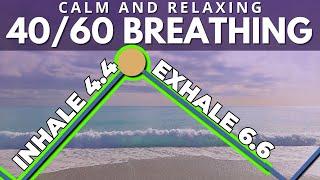 40/60 Deep Breathing for Stress: Inhale takes 40% of the cycle, Exhale takes 60%