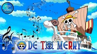 “Ode to Merry” One Piece Sea Shanty (A Going Merry Tribute)