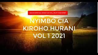 NYIMBO CIA KIROHO HURANI VOL 1 2021