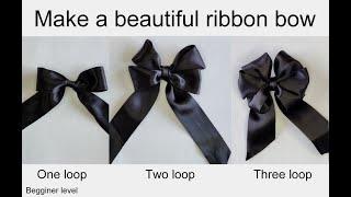 How to make a beautiful ribbon bow