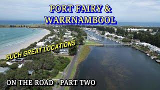 On the Road 2023 / Part 2 - Port Fairy & Warrnambool