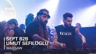 Sept B2B Umut Sefiloglu | Boiler Room: Warsaw