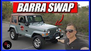 How To Make A Reliable Jeep? Barra Swap It!