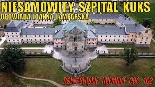 Pan życia i śmierci, Kuks [cz. 02]. Dolnośląskie Tajemnice odc. 162, opowiada Joanna Lamparska