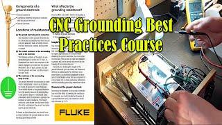 CNC Grounding Best Practices Course