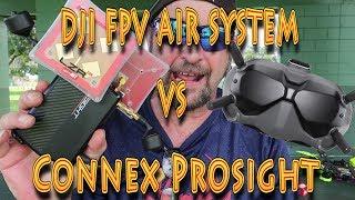 Is DJI Digital FPV System better than Connex Prosight HD vision kit? (09.02.2019)