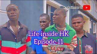 Life inside HK episode 11