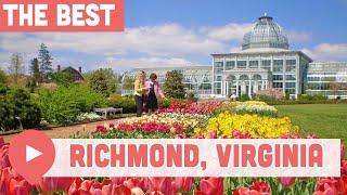 Best Things to Do in Richmond, Virginia