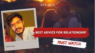 Advice to newly married couples | How I changed my wife into my life | Deepak verma